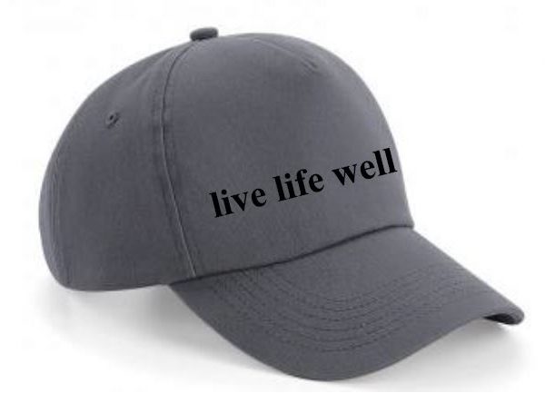 Time Together Live Life Well Cap